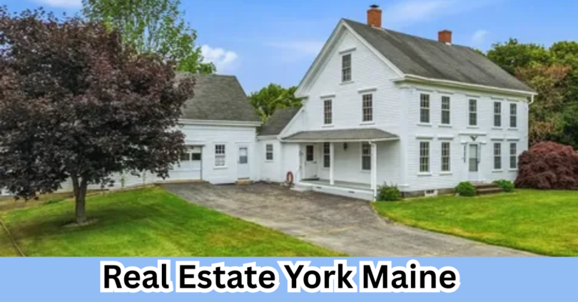 Real Estate York Maine