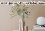 home decor amazon ideas for indian living room