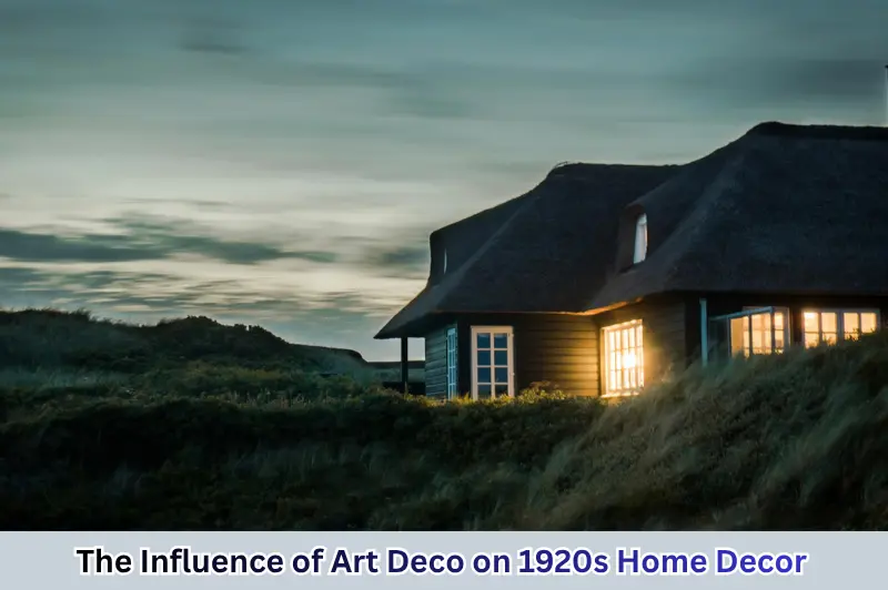 the influence of art deco on 1920s home decor