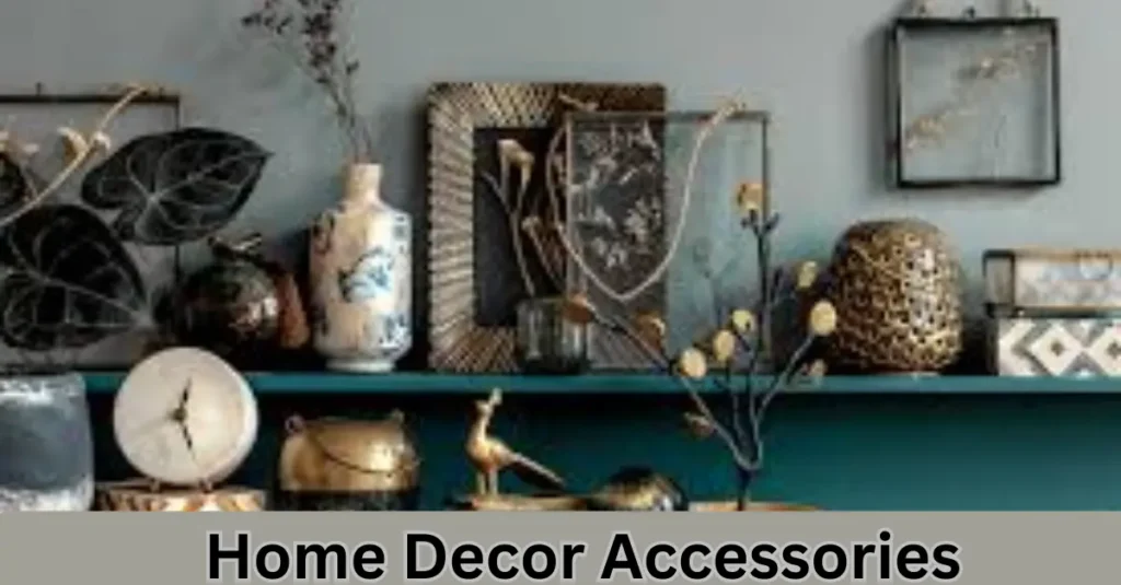 Home Decor Accessories: Stylish Ideas to Refresh Every Room Home Decor Accessories